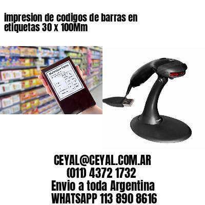 impresion de codigos de barras en etiquetas 30 x 100Mm