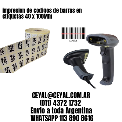 impresion de codigos de barras en etiquetas 40 x 100Mm