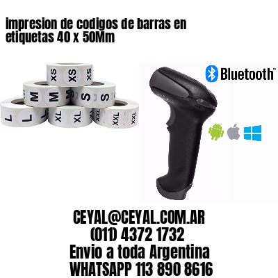 impresion de codigos de barras en etiquetas 40 x 50Mm