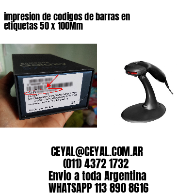 impresion de codigos de barras en etiquetas 50 x 100Mm