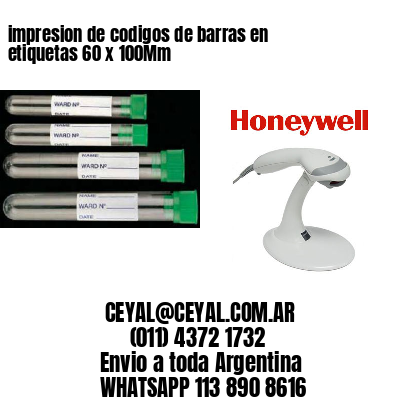 impresion de codigos de barras en etiquetas 60 x 100Mm