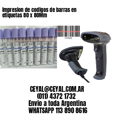 impresion de codigos de barras en etiquetas 80 x 80Mm