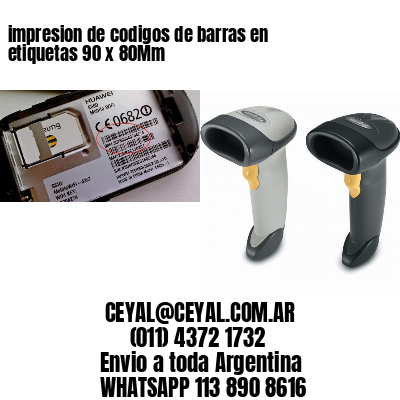 impresion de codigos de barras en etiquetas 90 x 80Mm