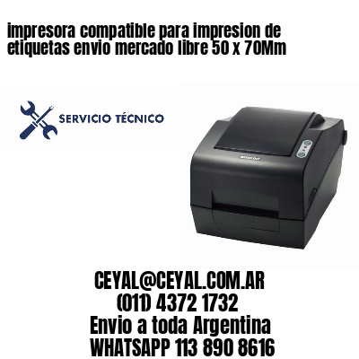 impresora compatible para impresion de etiquetas envio mercado libre 50 x 70Mm
