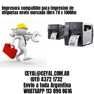 impresora compatible para impresion de etiquetas envio mercado libre 70 x 100Mm