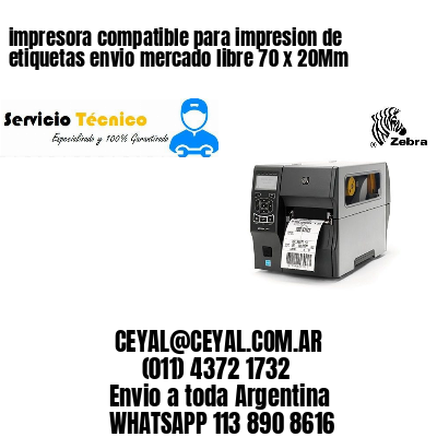 impresora compatible para impresion de etiquetas envio mercado libre 70 x 20Mm