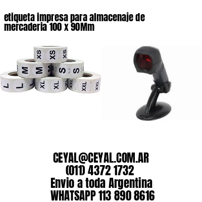 etiqueta impresa para almacenaje de mercaderia 100 x 90Mm