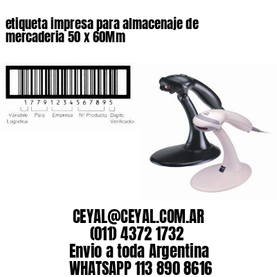 etiqueta impresa para almacenaje de mercaderia 50 x 60Mm