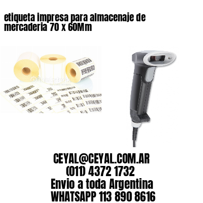 etiqueta impresa para almacenaje de mercaderia 70 x 60Mm
