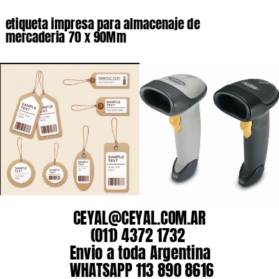 etiqueta impresa para almacenaje de mercaderia 70 x 90Mm