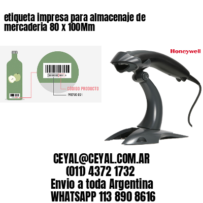 etiqueta impresa para almacenaje de mercaderia 80 x 100Mm