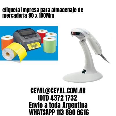etiqueta impresa para almacenaje de mercaderia 90 x 100Mm
