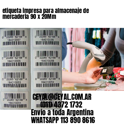 etiqueta impresa para almacenaje de mercaderia 90 x 20Mm