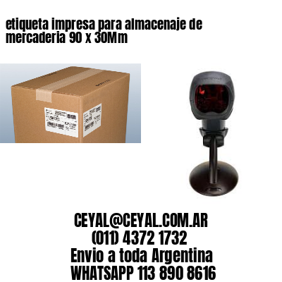 etiqueta impresa para almacenaje de mercaderia 90 x 30Mm