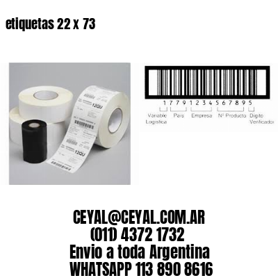 etiquetas 22 x 73