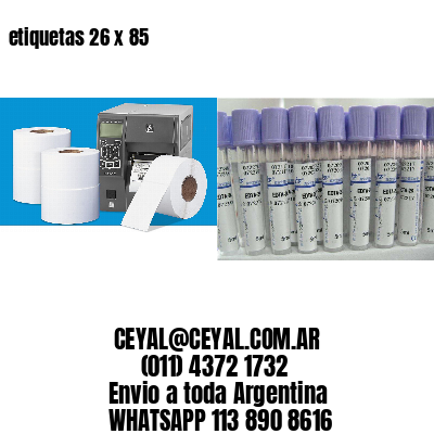 etiquetas 26 x 85
