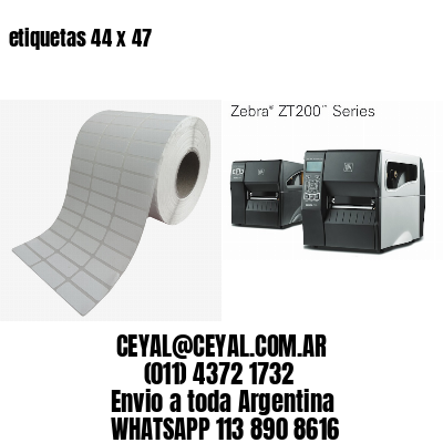 etiquetas 44 x 47
