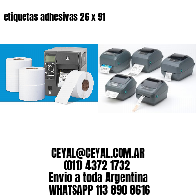 etiquetas adhesivas 26 x 91