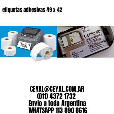 etiquetas adhesivas 49 x 42