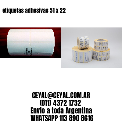 etiquetas adhesivas 51 x 22