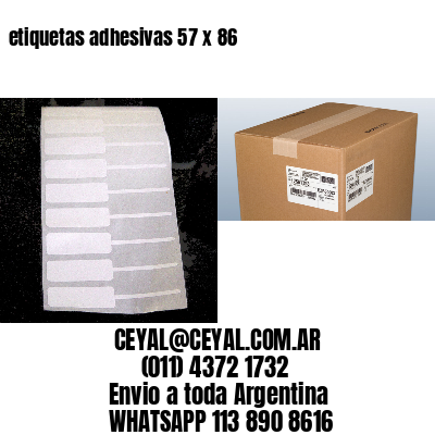 etiquetas adhesivas 57 x 86