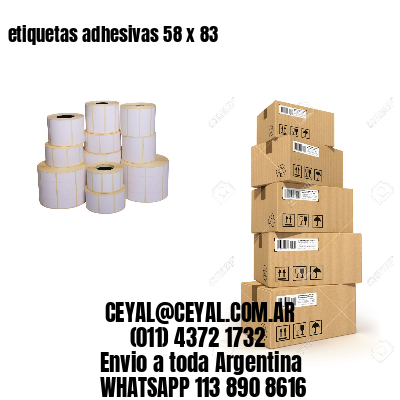 etiquetas adhesivas 58 x 83