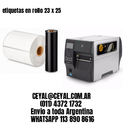 etiquetas en rollo 23 x 25