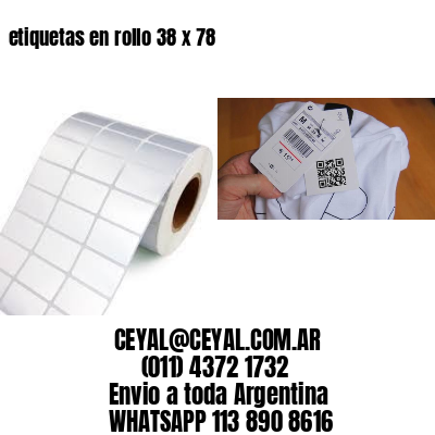 etiquetas en rollo 38 x 78
