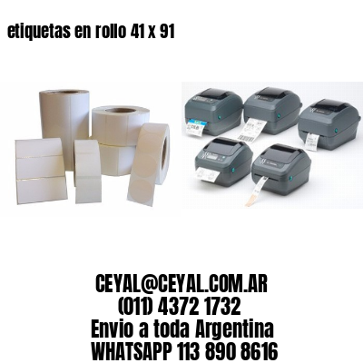 etiquetas en rollo 41 x 91