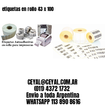 etiquetas en rollo 43 x 100