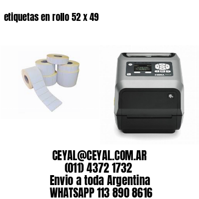 etiquetas en rollo 52 x 49