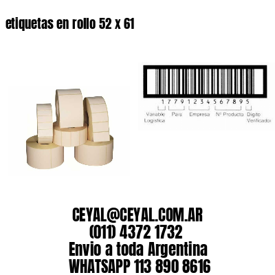 etiquetas en rollo 52 x 61