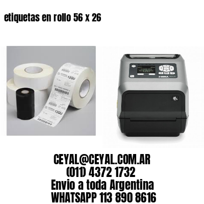 etiquetas en rollo 56 x 26