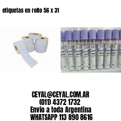 etiquetas en rollo 56 x 31