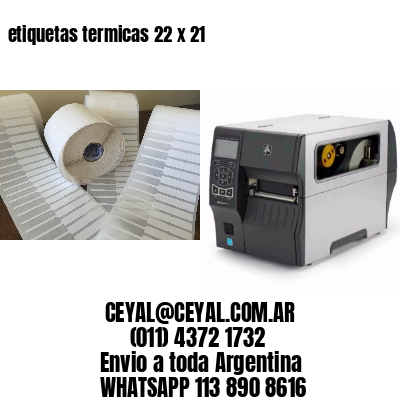 etiquetas termicas 22 x 21