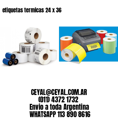 etiquetas termicas 24 x 36