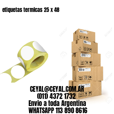 etiquetas termicas 25 x 48