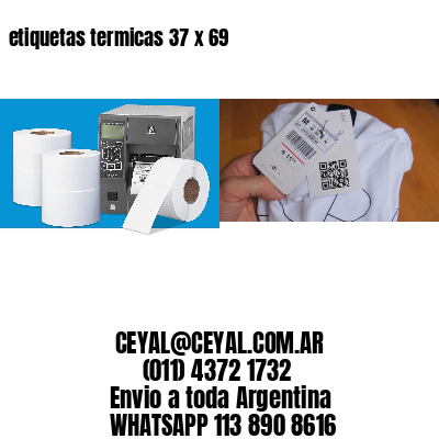 etiquetas termicas 37 x 69