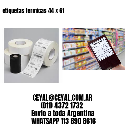 etiquetas termicas 44 x 61