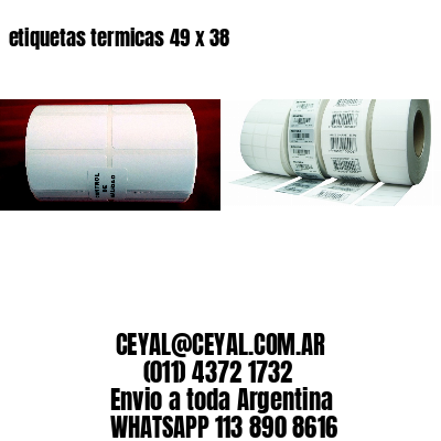 etiquetas termicas 49 x 38
