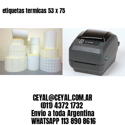 etiquetas termicas 53 x 75