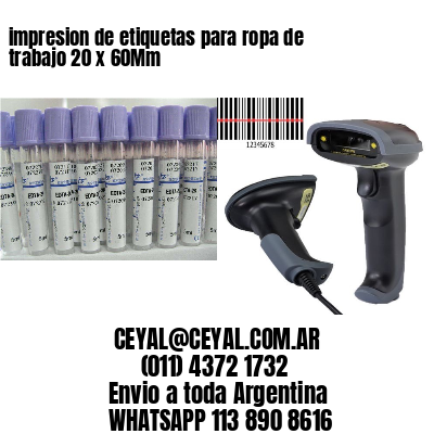 impresion de etiquetas para ropa de trabajo 20 x 60Mm