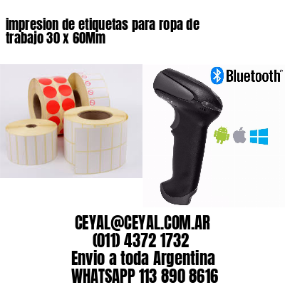 impresion de etiquetas para ropa de trabajo 30 x 60Mm