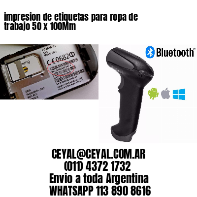 impresion de etiquetas para ropa de trabajo 50 x 100Mm