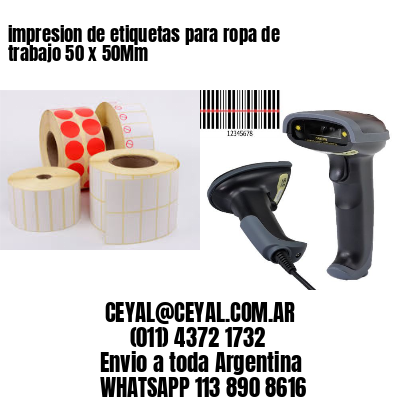 impresion de etiquetas para ropa de trabajo 50 x 50Mm