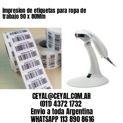 impresion de etiquetas para ropa de trabajo 90 x 80Mm