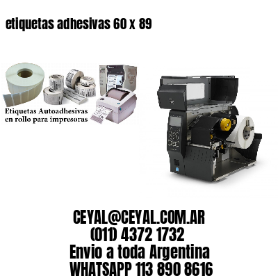 etiquetas adhesivas 60 x 89