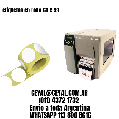 etiquetas en rollo 60 x 49