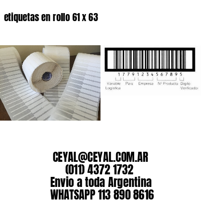 etiquetas en rollo 61 x 63