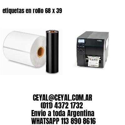 etiquetas en rollo 68 x 39